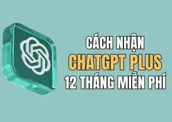 Cách nhận ChatGPT Plus 12 tháng miễn phí qua ưu đãi quân nhân
