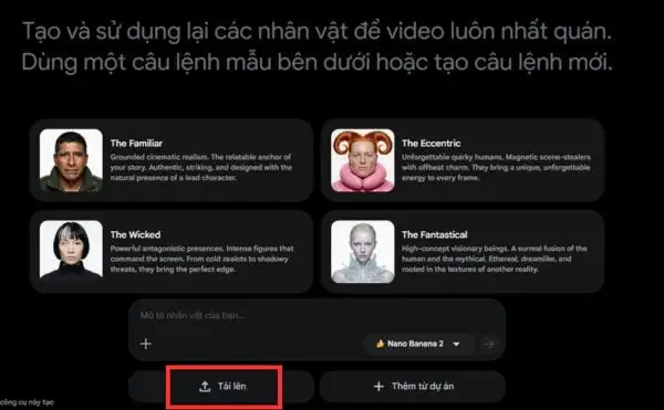Cách tự tạo App Video AI để dùng Omni, Nano Banana không cần API Key 20 Tải lên hình ảnh nhân vật