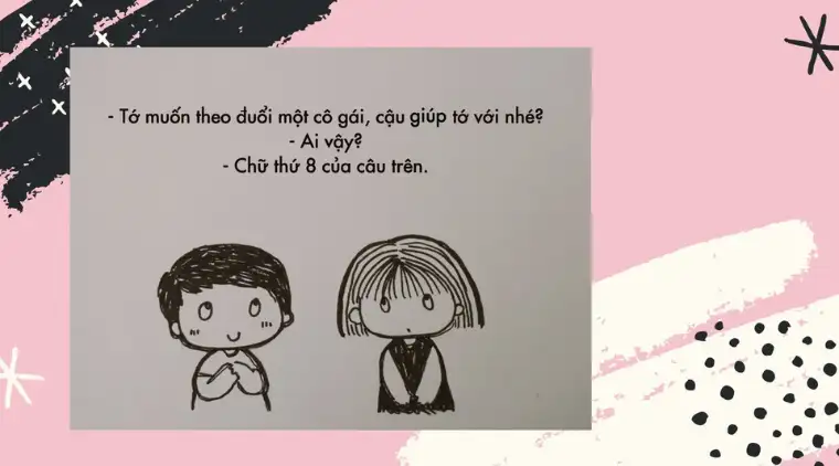 Cap thả thính vui vẻ, hài hước dành cho nam