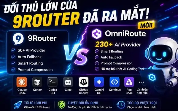 OmniRoute – Đối thủ của 9Router chính thức ra mắt, hỗ trợ hơn 230 AI Provider