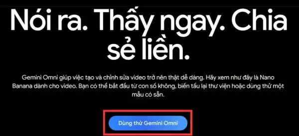 Hướng dẫn cách sử dụng Gemini Omni