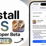 Hướng dẫn cài đặt iOS 27 Developer Beta