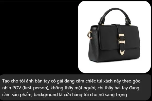 Hướng dẫn cách tạo video review sản phẩm góc POV bằng Flow 13 Đính kèm ảnh sản phẩm kèm câu lệnh sau