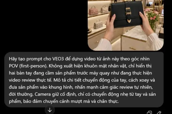 Hướng dẫn cách tạo video review sản phẩm góc POV bằng Flow 15 Tạo prompt triển khai video quảng cáo góc POV